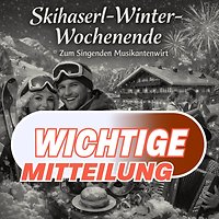 WICHTIGE MITTEILUNG: Skihaserl-Winter-Wochenende