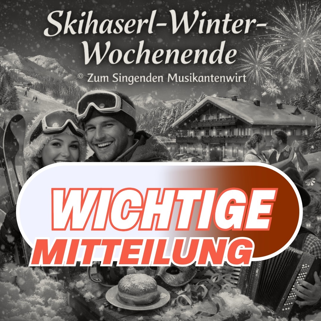 WICHTIGE MITTEILUNG: Skihaserl-Winter-Wochenende